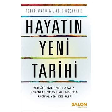 Hayatın Yeni Tarihi - Peter Ward