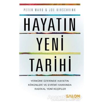 Hayatın Yeni Tarihi - Peter Ward