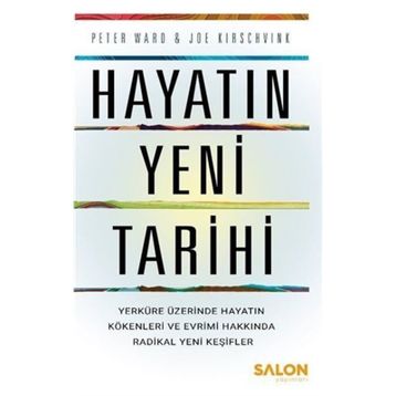 Hayatın Yeni Tarihi - Peter Ward