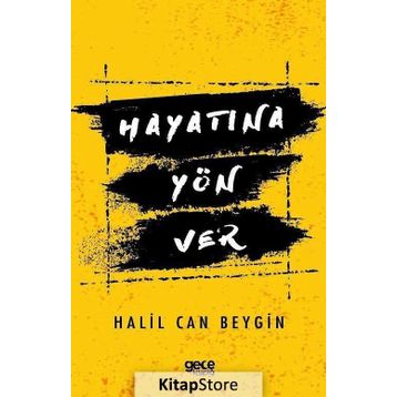 Hayatına Yön Ver - Halil Can Beygin