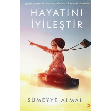 Hayatını İyileştir - Cinius Yayınları