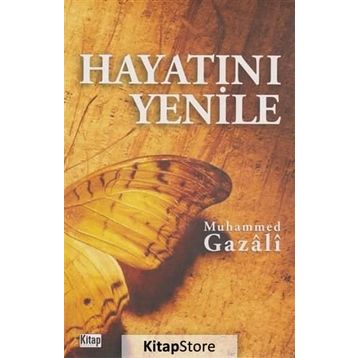 Hayatını Yenile - Muhammed Gazali