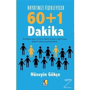 Hayatınızı Fişekleyecek 60+1 Dakika - Hüseyin Gökçe