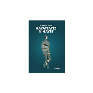 Hayattayız Nihayet - Manos Yayınları