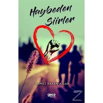 Haybeden Şiirler- Ahmet Baran Aslan
