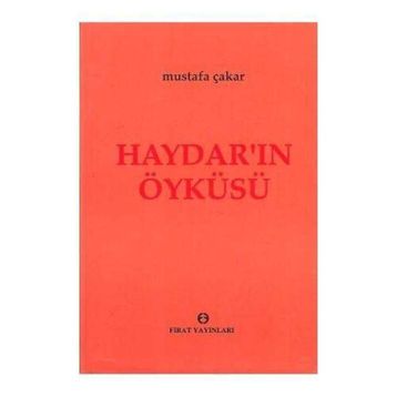 Haydar'ın Öyküsü - Mustafa Çakar
