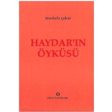Haydar'ın Öyküsü - Mustafa Çakar