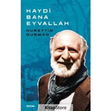 Haydi Bana Eyvallah - Nurettin Durman
