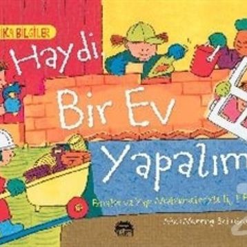 Haydi Bir Ev Yapalım - Mick Mannning