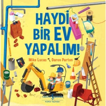 Haydi Bir Ev Yapalım - Mick Mannning