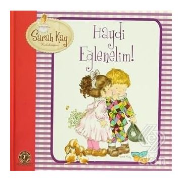 Haydi Eğlenelim - Sarah Kay