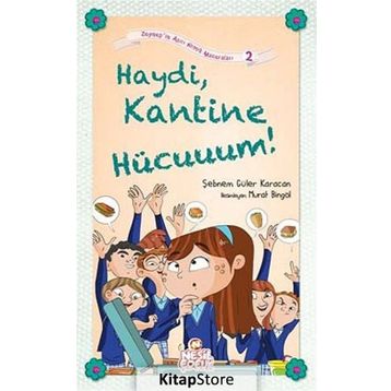 HAYDI KANTINE HÜCUUUM! - SEBNEM GÜLER KARACAN