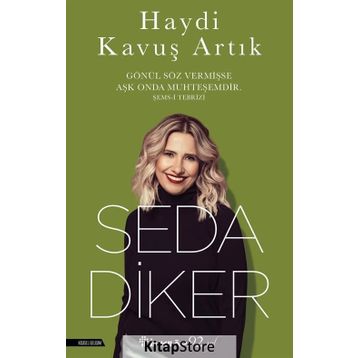 Haydi Kavuş Artık - Seda Diker