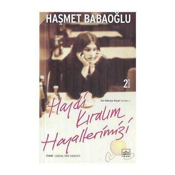 HAYDI KIRALIM HAYALLERIMIZI - HAŞMET BABAOĞLU