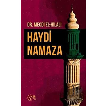 Haydi Namaza - Mecdi El-Hilali