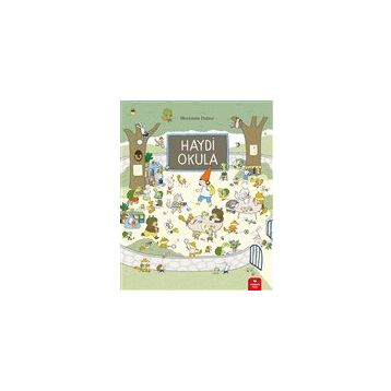 Haydi Okula - Marianne Dubuc