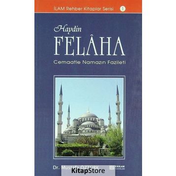 Haydin Felaha - Mustafa Öztürk
