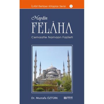 Haydin Felaha - Mustafa Öztürk