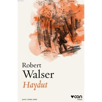 Haydut - Robert Walser