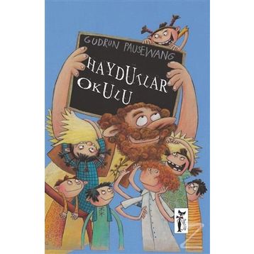 HAYDUTLAR OKULU - GUDRUN PAUSEWANG