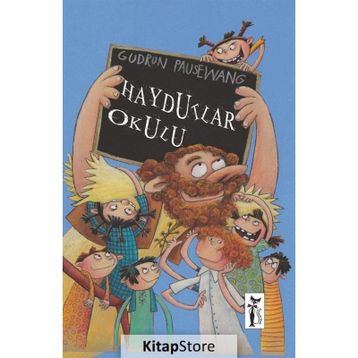 HAYDUTLAR OKULU - GUDRUN PAUSEWANG