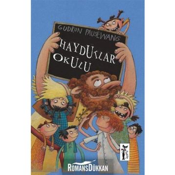 HAYDUTLAR OKULU - GUDRUN PAUSEWANG