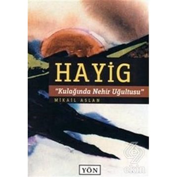 Hayıg - Mikail Aslan