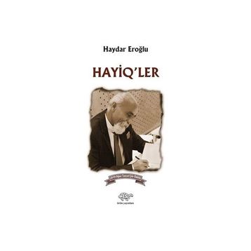 Hayiq ler - Haydar Eroğlu