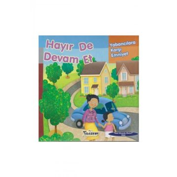 Hayır De Devam Et - Yabancılara Karşı Emniyet - Nasıl Güvende Olunur - J. Urban Donahue
