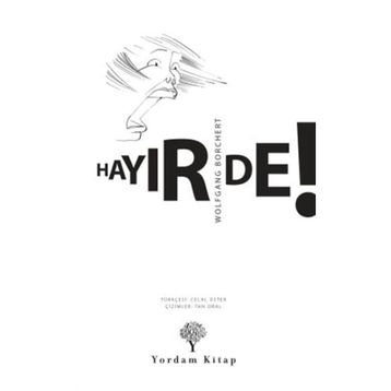 Hayır De ! - Wolfgang Borchert