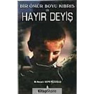 HAYIR DEYİŞ - MUSTAFA NECATI SEPETÇİOĞLU