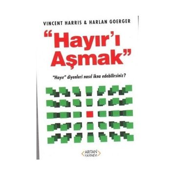 Hayır'ı Aşmak - Harlan Goerger