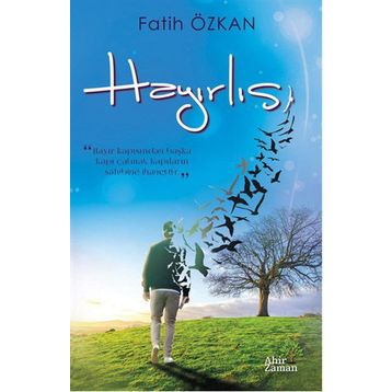 Hayırlısı - Fatih Özkan