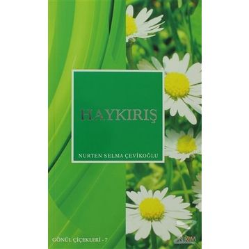 HAYKIRIŞ - NURTEN SELMA ÇEVİKOĞLU