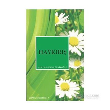 HAYKIRIŞ - NURTEN SELMA ÇEVİKOĞLU