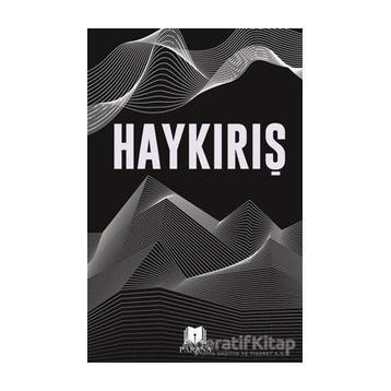 Haykırış - Parana Yayınları