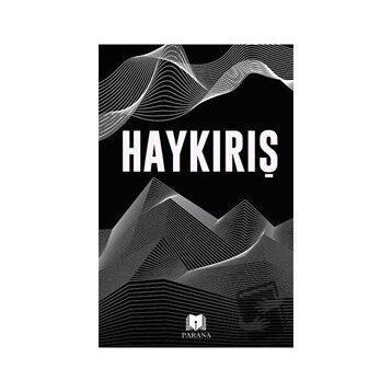 Haykırış - Parana Yayınları