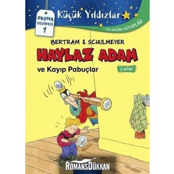 Haylaz Adam Ve Kayıp Pabuçlar - Rüdiger Bertram