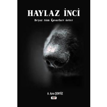 Haylaz İnci - Azra Şenyüz