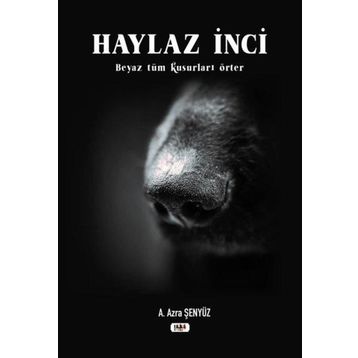 Haylaz İnci - Azra Şenyüz