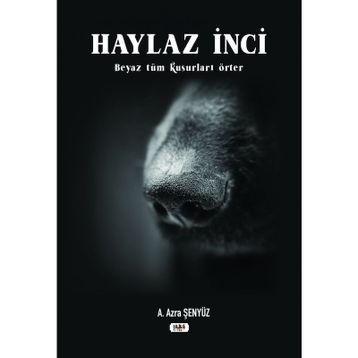 Haylaz İnci - Azra Şenyüz