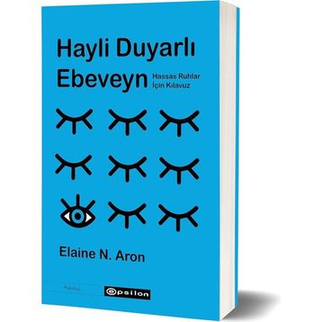 Hayli Duyarlı Ebeveyn - Özge Yılmaz