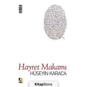 Hayret Makamı - Hüseyin Karaca