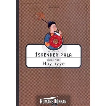 HAYRIYYE YUSUF NÂBÎ - İSKENDER PALA