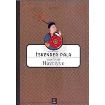 HAYRIYYE YUSUF NÂBÎ - İSKENDER PALA