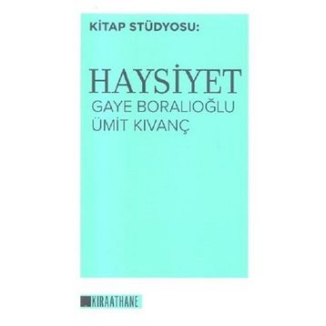 Haysiyet - Gaye Boralıoğlu