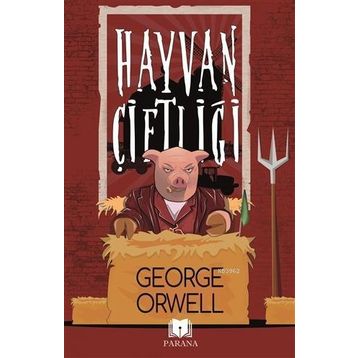 Hayvan Çiftliği - George Owell