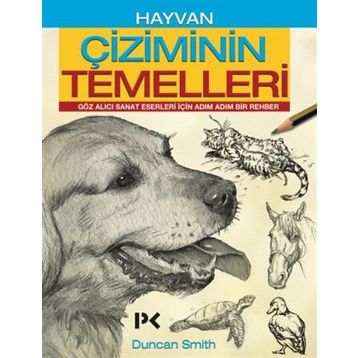Hayvan Çiziminin Temelleri - Duncan Smith