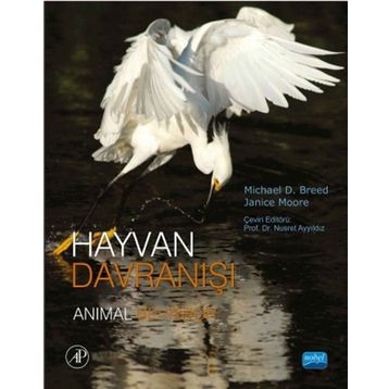 Hayvan Davranışı - Janice Moore Michael D. Breed