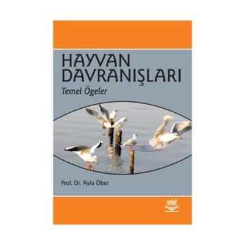 HAYVAN DAVRANIŞLARI TEMEL ÖĞELER - AYLA ÖBER
